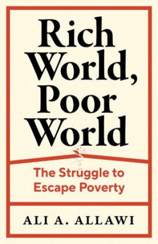 Книга Rich World, Poor World - The Struggle to Escape Poverty 