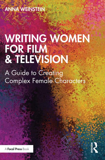 Kniha Writing Women for Film & Television Weinstein