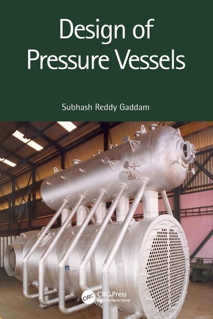 Книга Design of Pressure Vessels Gaddam