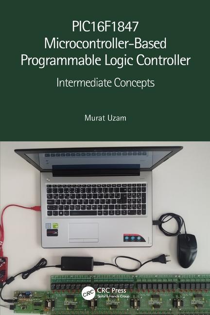 Carte PIC16F1847 Microcontroller-Based Programmable Logic Controller Uzam