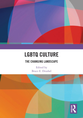 Libro LGBTQ Culture Bruce E. Drushel