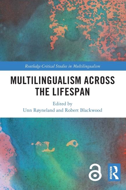 Книга Multilingualism across the Lifespan Unn Røyneland