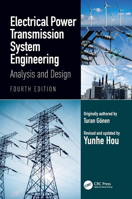 Kniha Electrical Power Transmission System Engineering Yunhe Hou