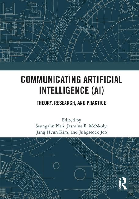 Knjiga Communicating Artificial Intelligence (AI) Seungahn Nah