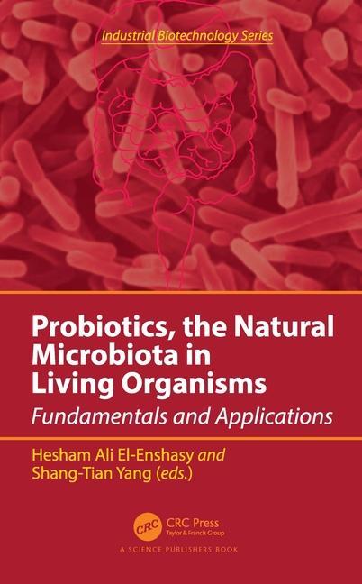 Book Probiotics, the Natural Microbiota in Living Organisms 
