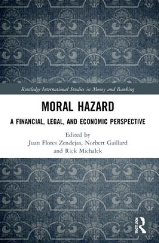 Livro Moral Hazard Juan Flores Zendejas