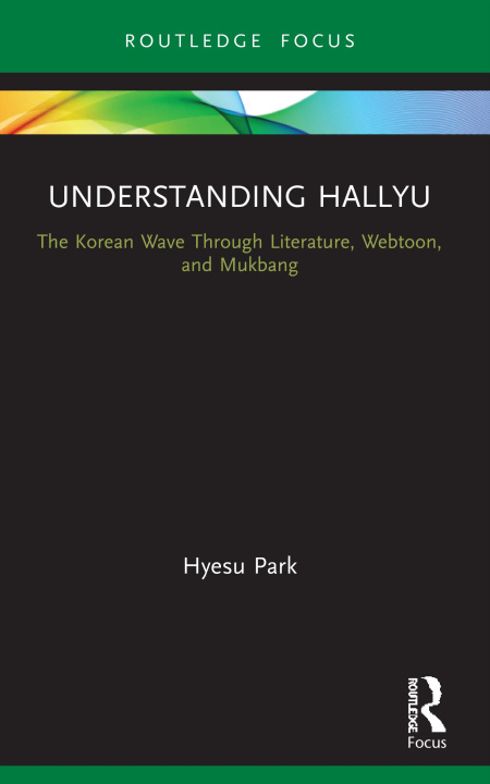 Knjiga Understanding Hallyu Park