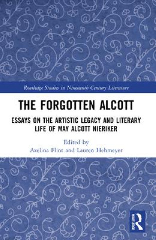Knjiga Forgotten Alcott Lauren Hehmeyer