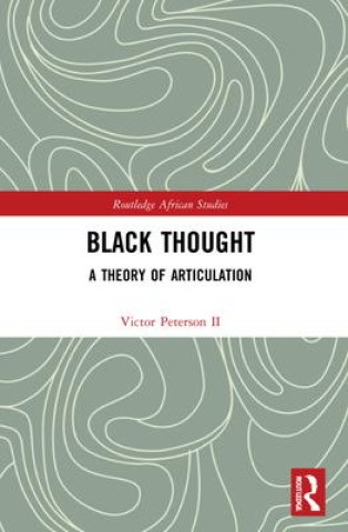 Knjiga Black Thought Victor Peterson II