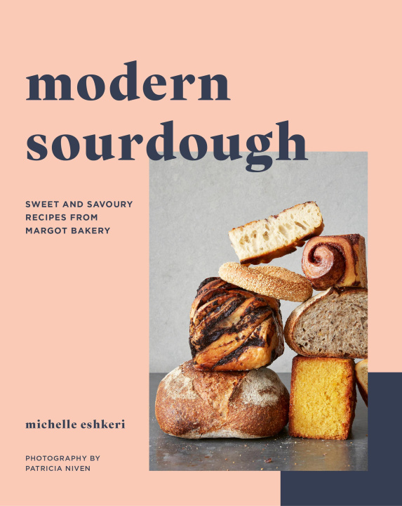 Kniha Modern Sourdough Michelle Eshkeri