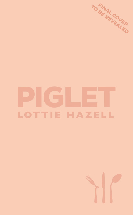 Kniha Piglet Lottie Hazell