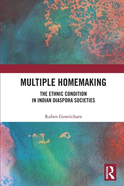Knjiga Multiple Homemaking Gowricharn