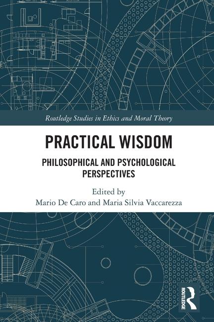 Knjiga Practical Wisdom Mario De Caro