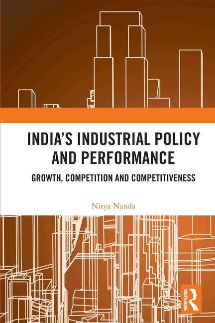 Kniha India's Industrial Policy and Performance Nanda