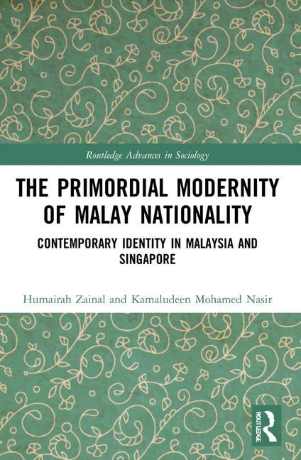 Kniha Primordial Modernity of Malay Nationality Humairah Zainal