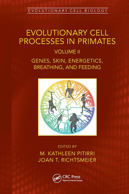 Knjiga Evolutionary Cell Processes in Primates M. Kathleen Pitirri