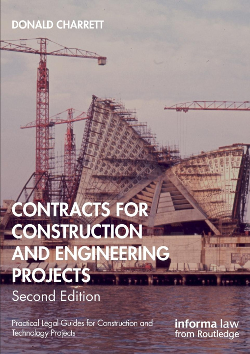 Kniha Contracts for Construction and Engineering Projects Donald Charrett