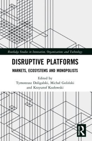 Kniha Disruptive Platforms Tymoteusz Doligalski
