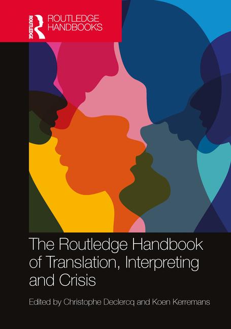Kniha Routledge Handbook of Translation, Interpreting and Crisis 