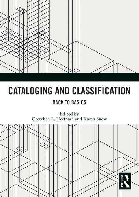 Book Cataloging and Classification Gretchen L. Hoffman
