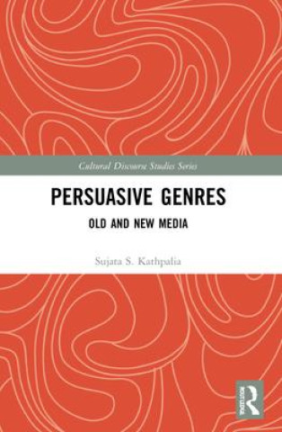 Könyv Persuasive Genres Sujata S. Kathpalia