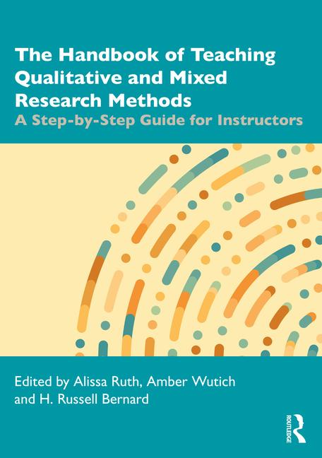 Könyv Handbook of Teaching Qualitative and Mixed Research Methods 