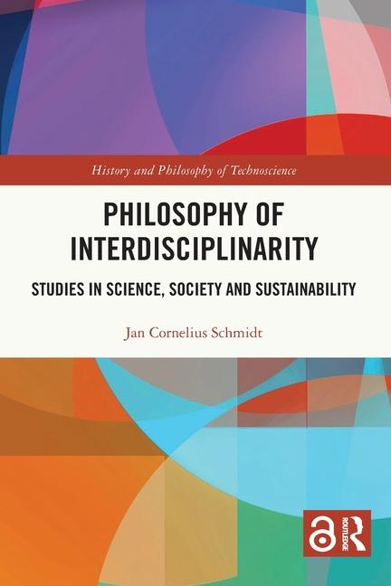 Kniha Philosophy of Interdisciplinarity Schmidt