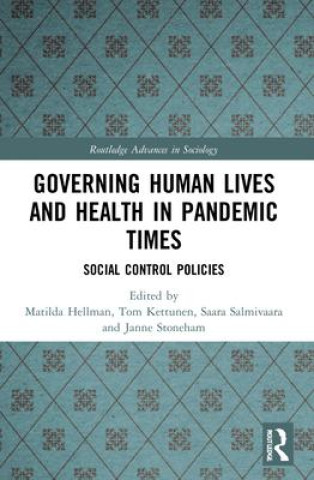 Buch Governing Human Lives and Health in Pandemic Times Matilda Hellman