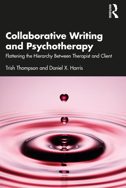 Boek Collaborative Writing and Psychotherapy Trish Thompson