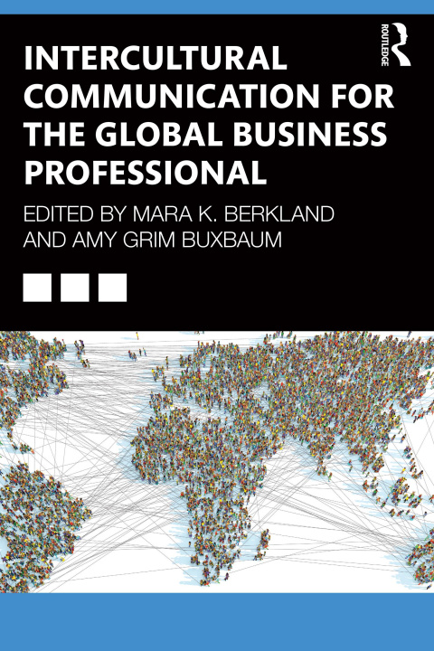 Könyv Intercultural Communication for the Global Business Professional 