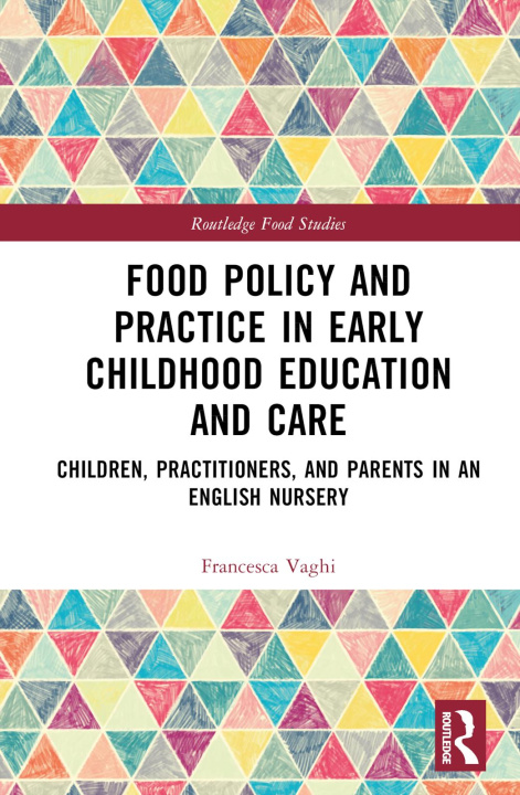 Buch Food Policy and Practice in Early Childhood Education and Care Francesca Vaghi