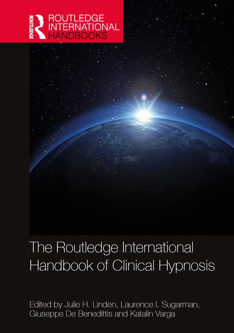 Könyv Routledge International Handbook of Clinical Hypnosis 