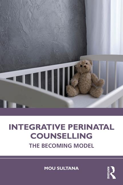 Книга Integrative Perinatal Counselling Sultana