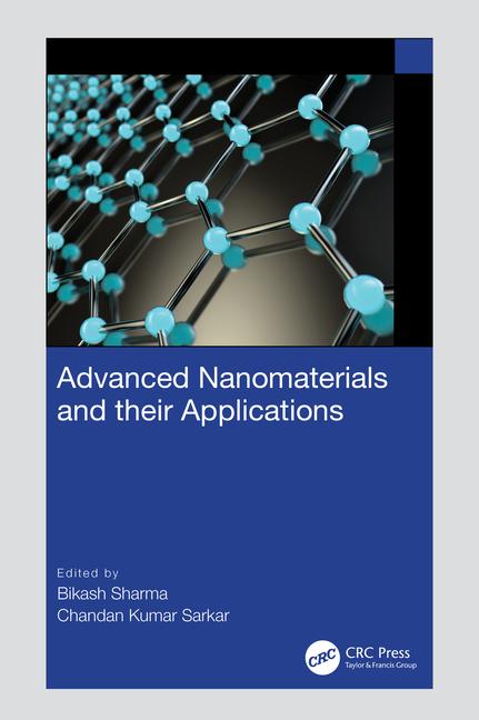 Книга Advanced Nanomaterials and their Applications Bikash Sharma