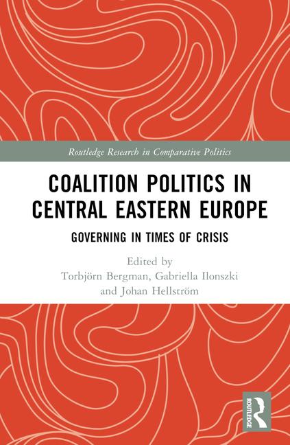 Knjiga Coalition Politics in Central Eastern Europe Torbjörn Bergman