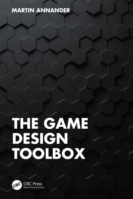 Kniha Game Design Toolbox Martin Annander