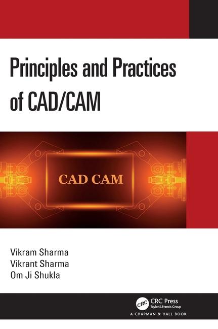 Könyv Principles and Practices of CAD/CAM Sharma