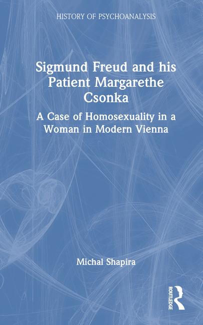 Kniha Sigmund Freud and his Patient Margarethe Csonka Shapira