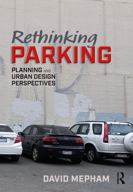 Kniha Rethinking Parking David Mepham