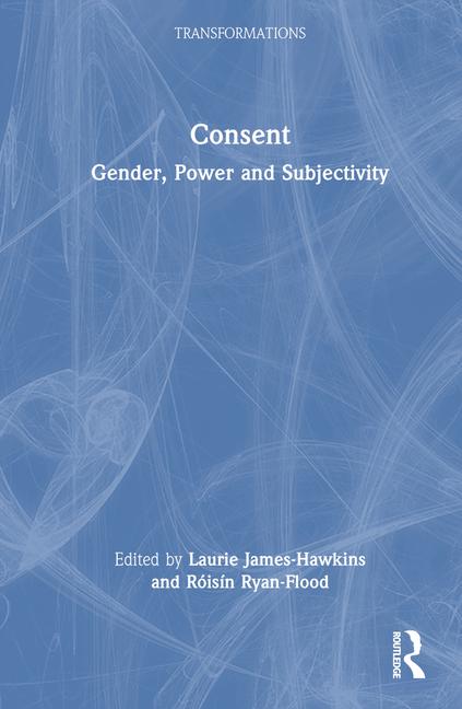 Knjiga Consent Laurie James-Hawkins