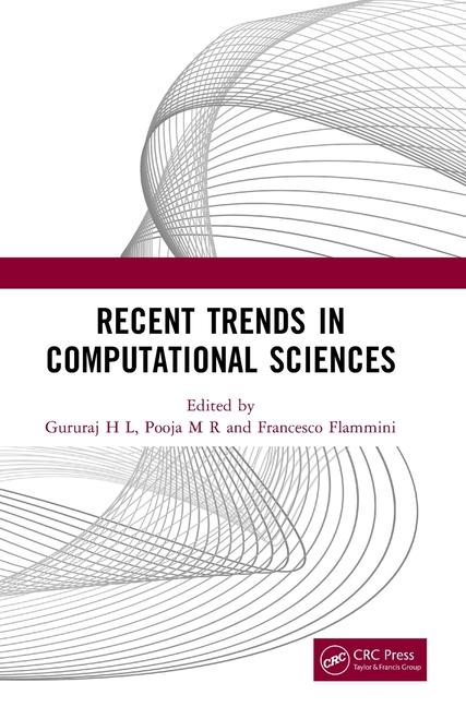 Book Recent Trends in Computational Sciences Gururaj H L