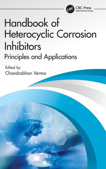 Kniha Handbook of Heterocyclic Corrosion Inhibitors 