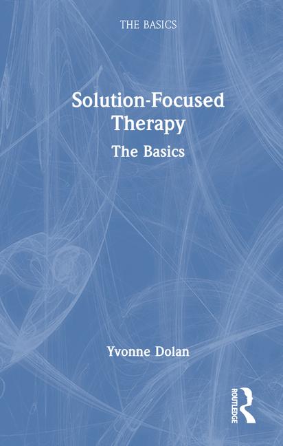 Knjiga Solution-Focused Therapy Yvonne Dolan