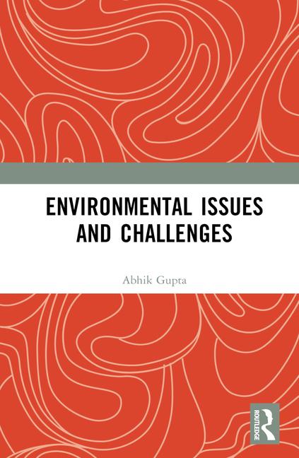 Book Environmental Issues and Challenges Gupta