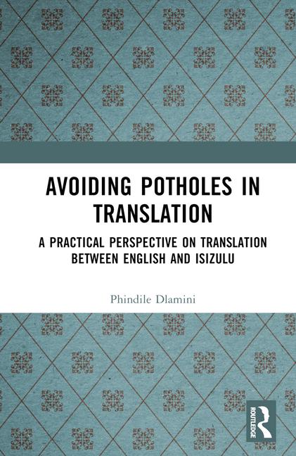 Knjiga Avoiding Potholes in Translation Phindile Dlamini