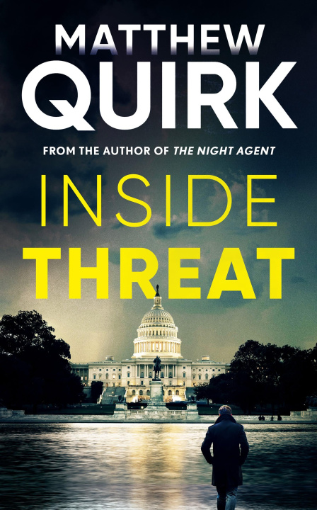 Carte Inside Threat Quirk Matthew Quirk