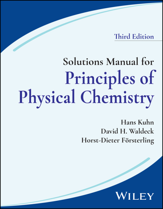 Kniha Solutions Manual for Principles of Physical Chemis try, Third Edition 