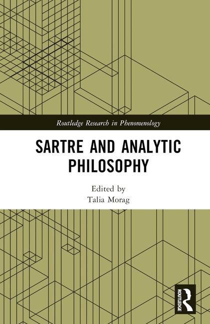 Книга Sartre and Analytic Philosophy Talia Morag