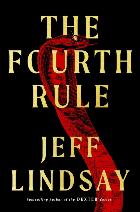 Kniha Fourth Rule Jeff Lindsay