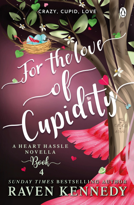 Kniha For the Love of Cupidity Raven Kennedy